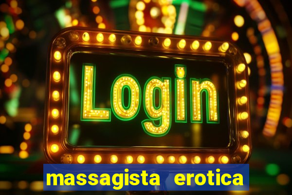 massagista erotica em santos